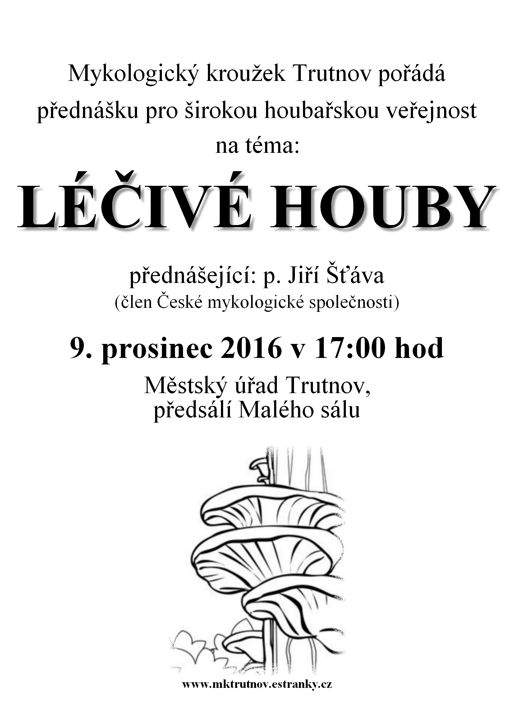 Léčivé houby - 9.12.2016